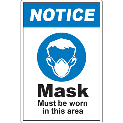 Notice Mask Must Be Worn D1